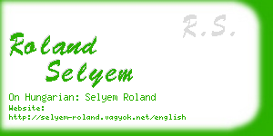 roland selyem business card